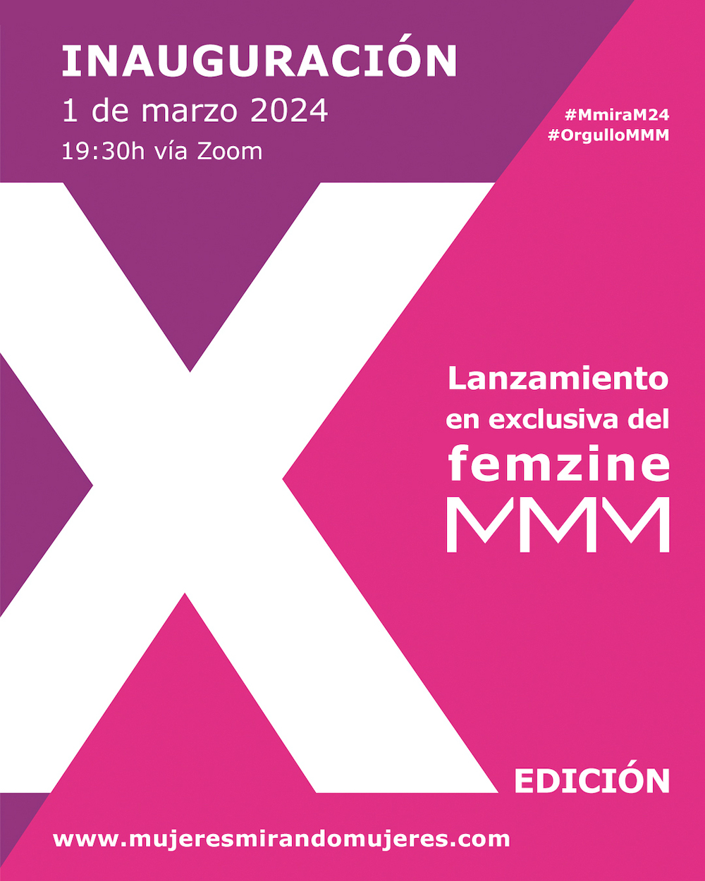 MMMFemzine - Inauguración - X edición. - Mujeres Mirando Mujeres